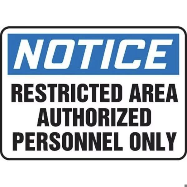 Accuform NOTICE SAFETY SIGN RESTRICTED AREA FRMADC807VA FRMADC807VA - main
